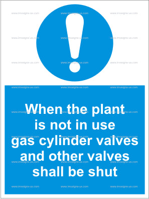 4.013.22 When plant is not in use gas cylinders