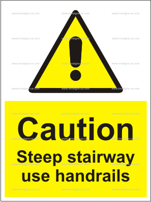 6.011.20 Caution Steep stairway use handrails