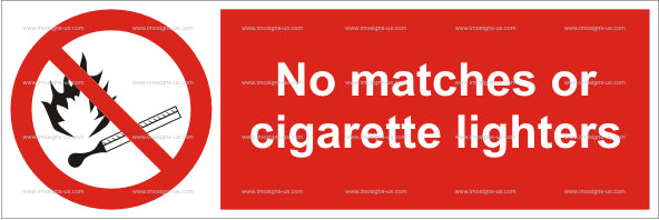 5.001.5 No matches or cigarette lighters