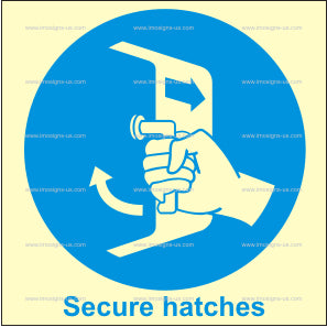 1.002 Close and secure hatches