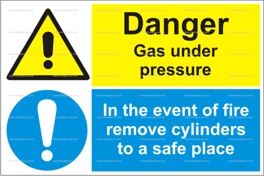 Danger Gas Under Pressure In Case of Fire Remove Cylinders Sign (15.025)