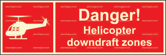 3.082.23 Danger! Helicopter downdraft zones